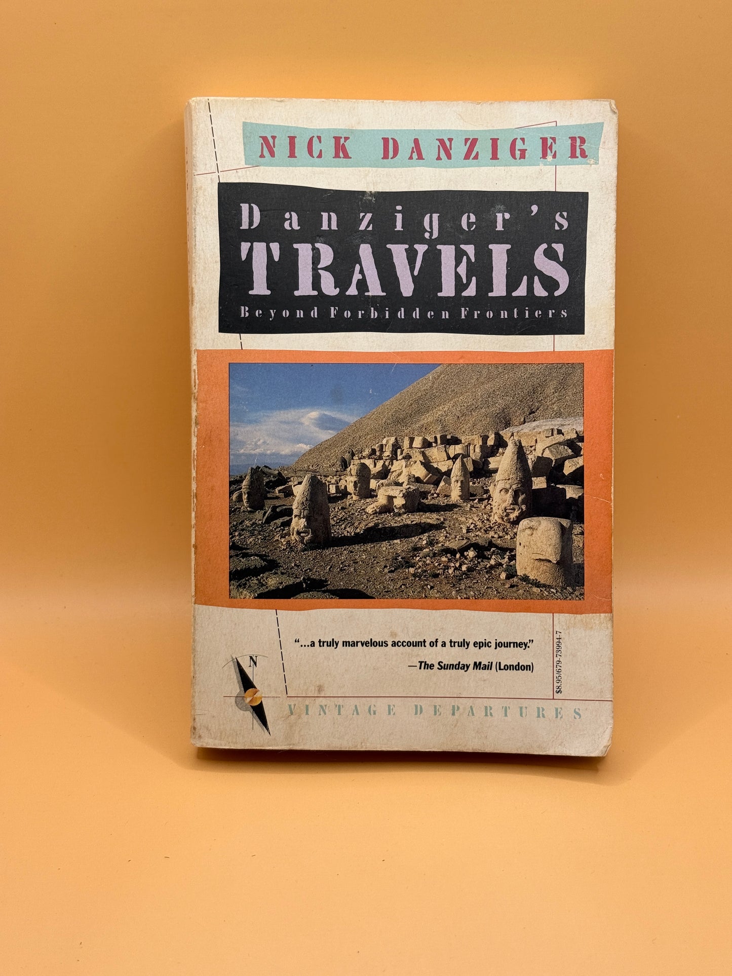Danziger's Travels Beyond Forbidden Frontiers by Nick Danziger