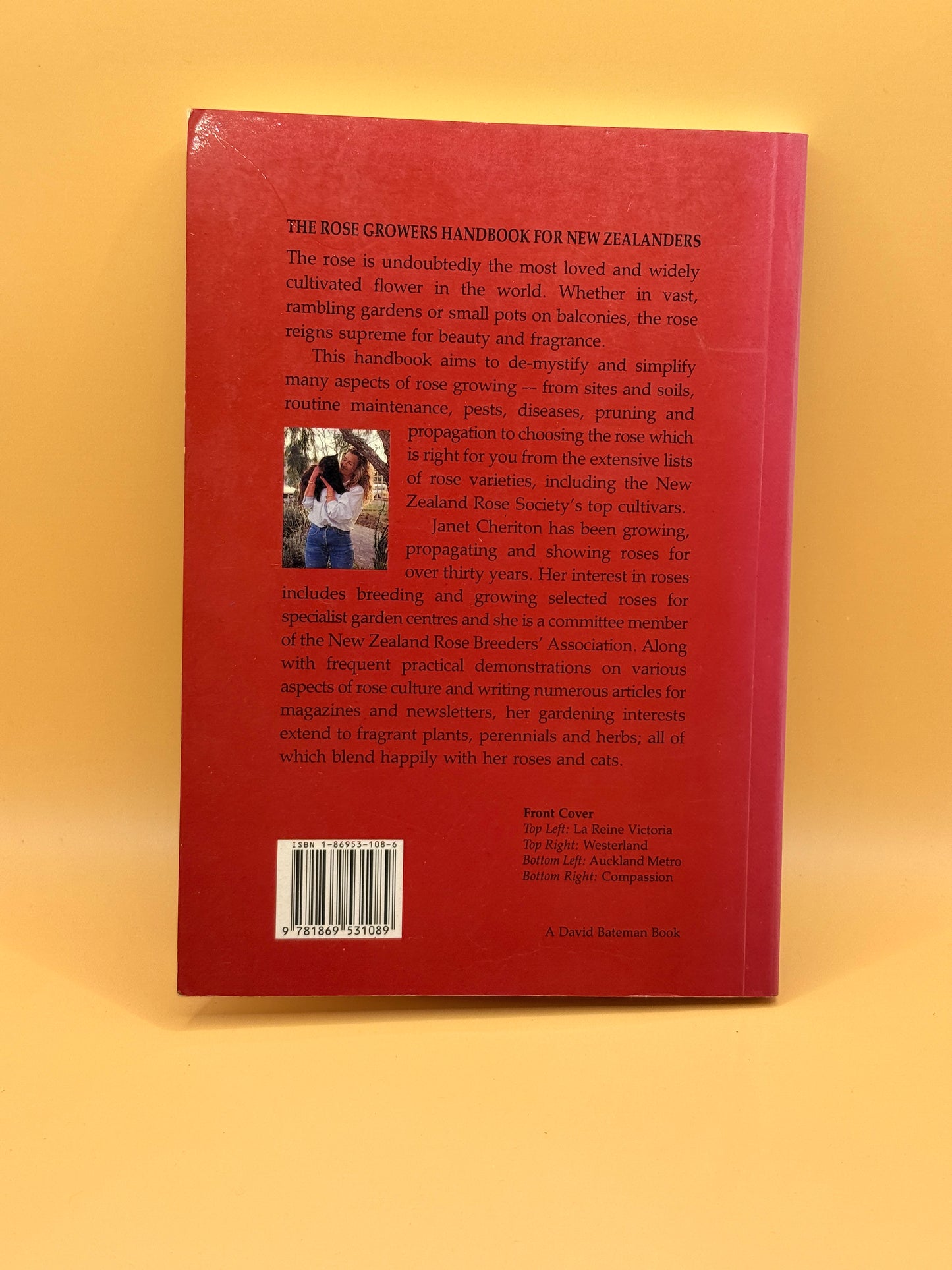 The Rose Growers Handbook for New Zealanders by Janet Cheriton