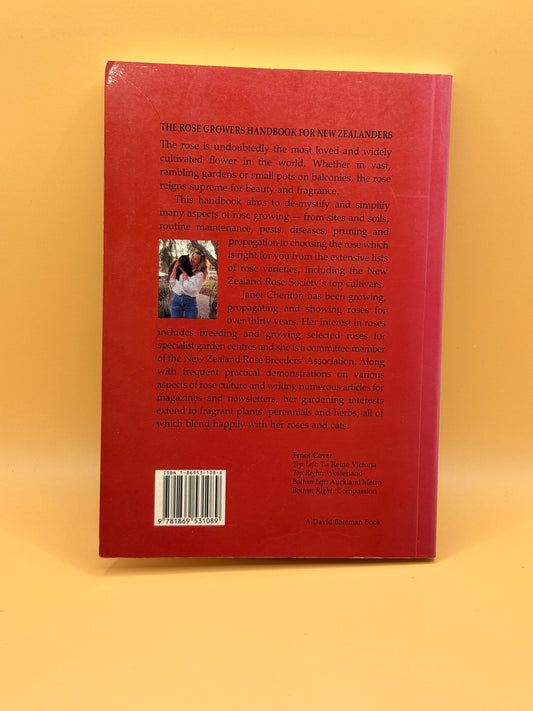 The Rose Growers Handbook for New Zealanders by Janet Cheriton