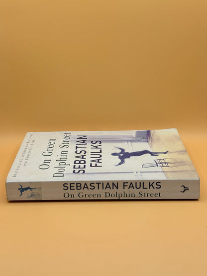 On Green Dolphin Street by Sebastian Faulks