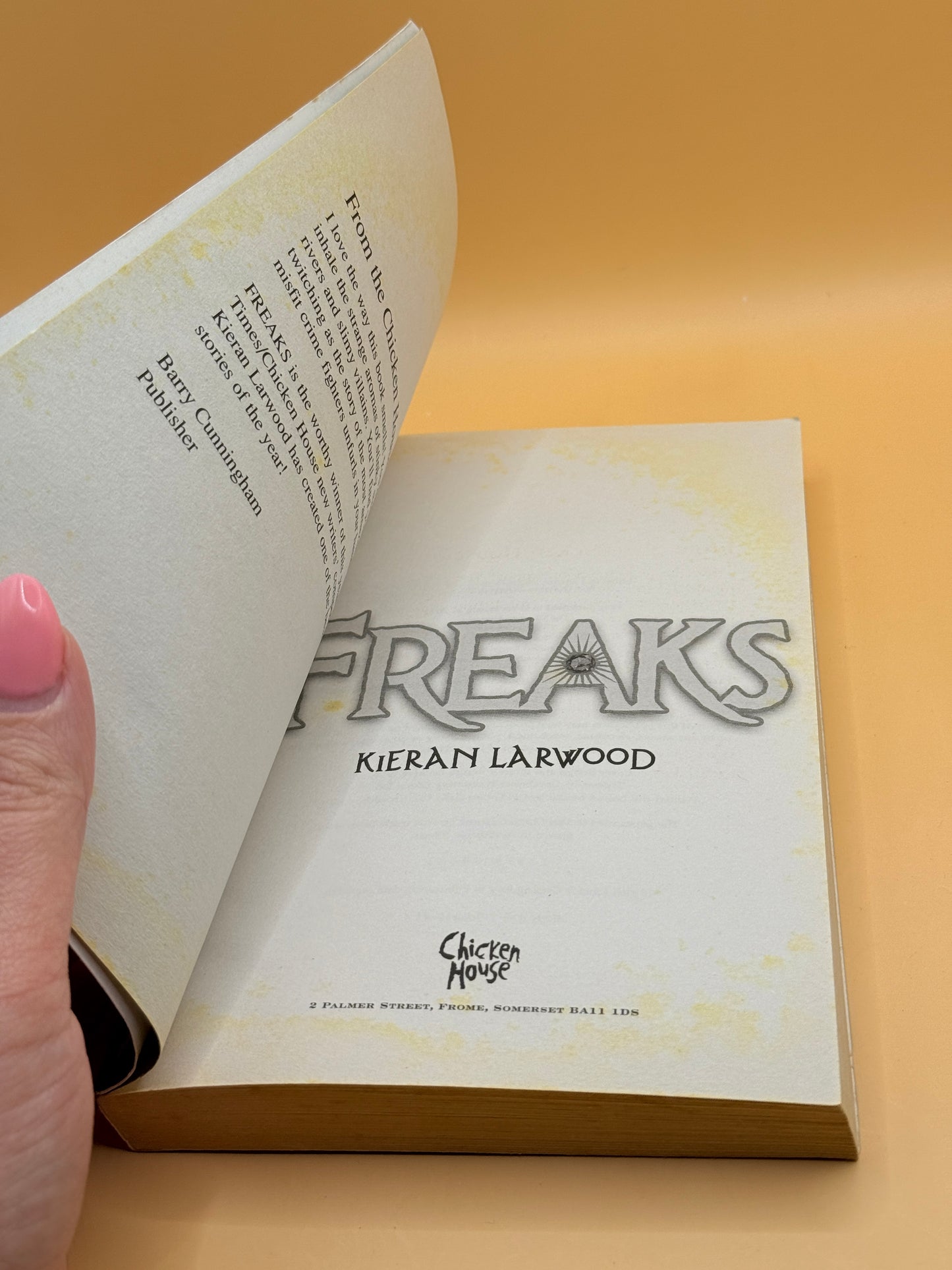 Freaks by Kieran Larwood