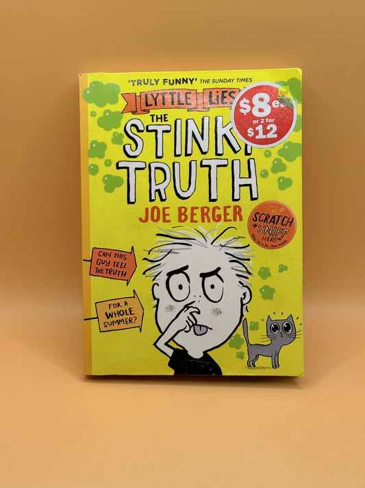Lyttle Lies: The Stinky Truth by Joe Berger