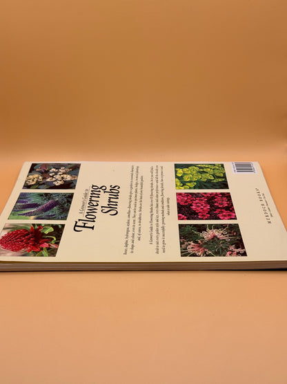 Better Homes and Gardens: A Grower's Guide to Flowering Shrubs