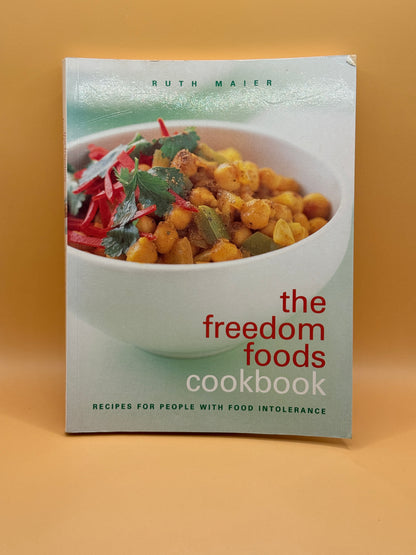 The Freedom Foods Cookbook