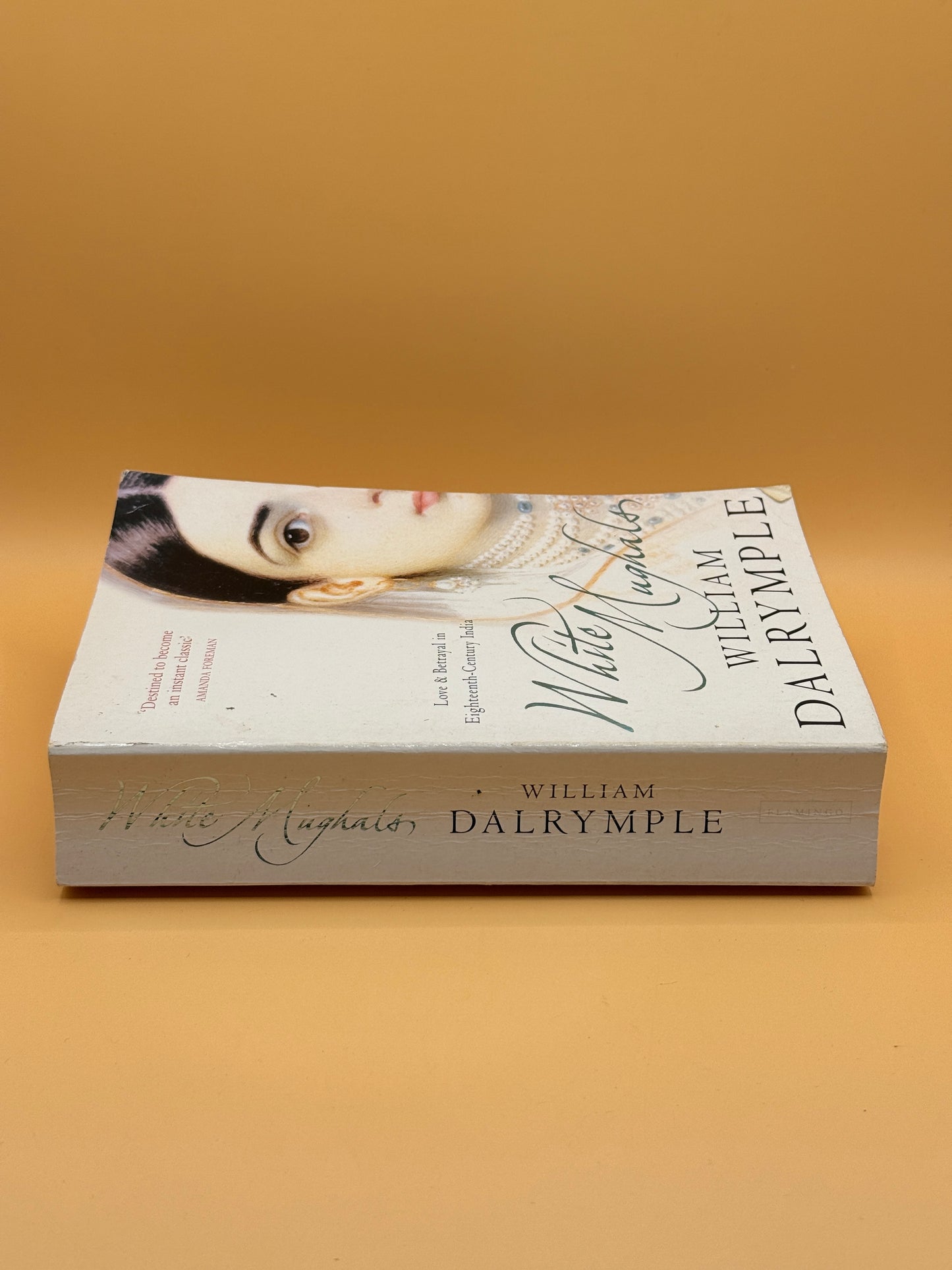 White Mughals by William Dalrymple