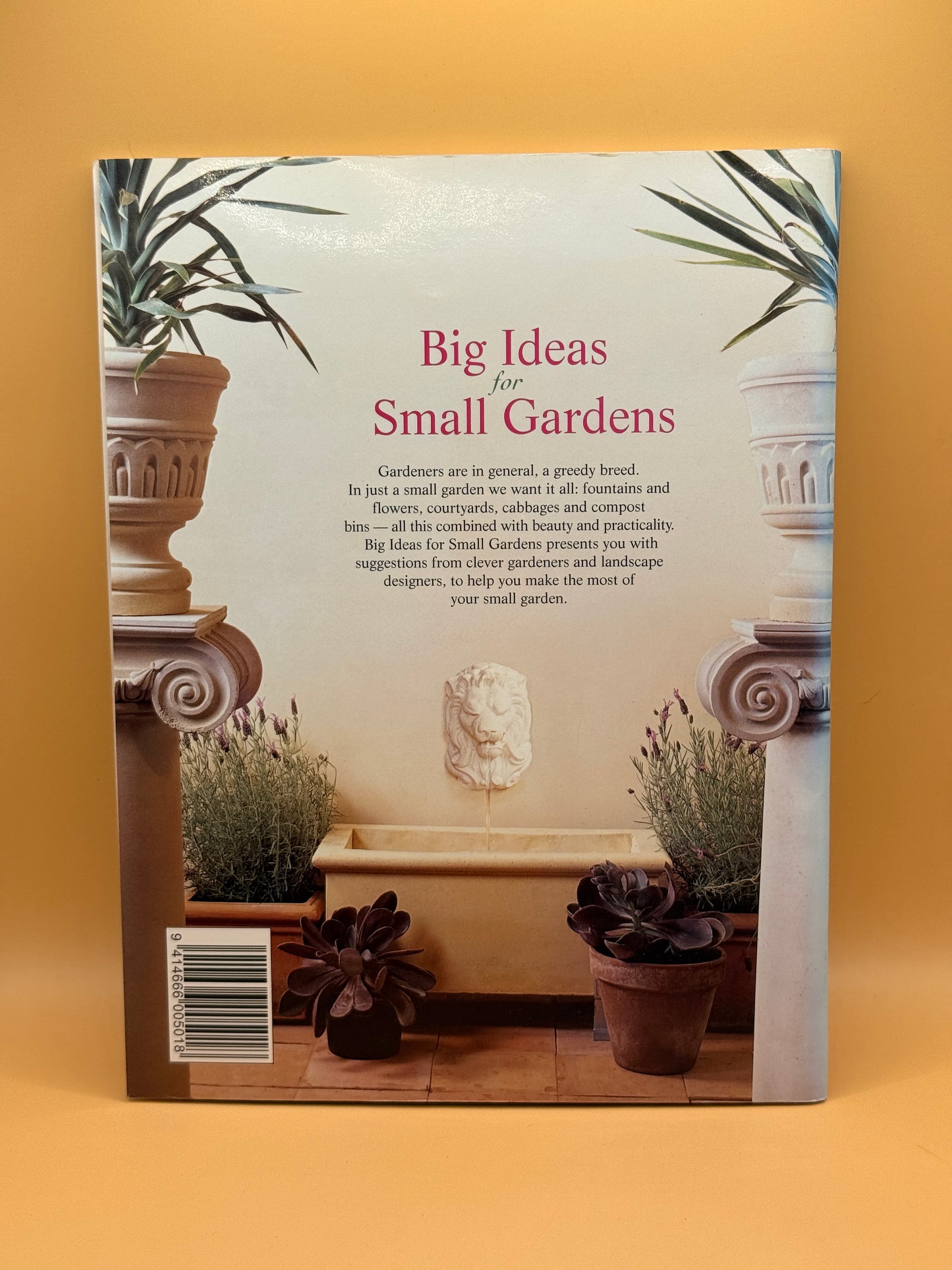 Big Ideas for Small Gardens