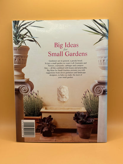Big Ideas for Small Gardens