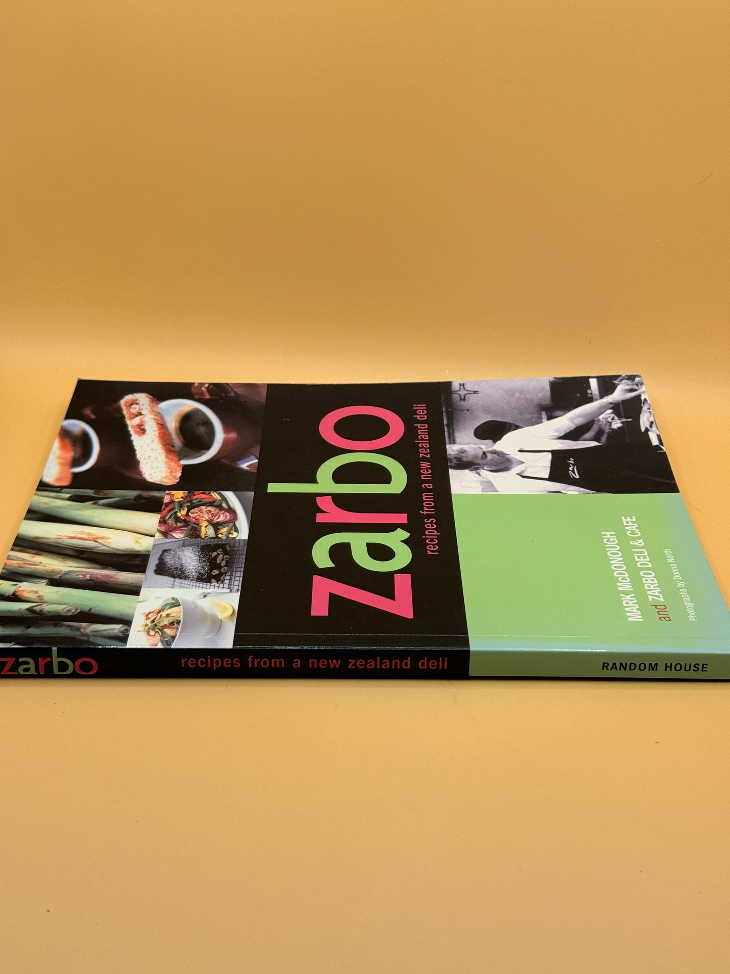Zarbo: Recipes from a New Zealand Deli by Mark McDonough and Zarbo Deli & Cafe