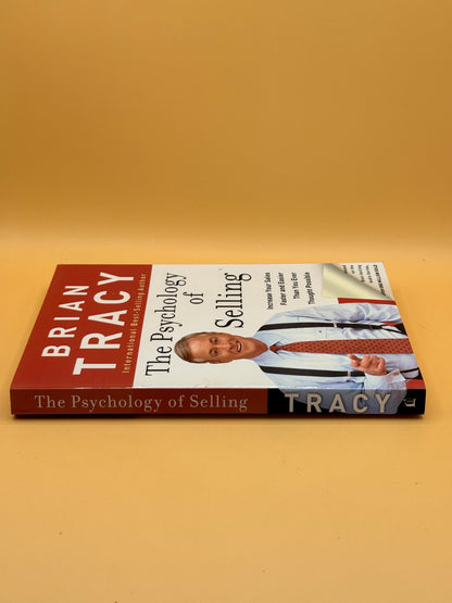 The Psychology of Selling by Brian Tracy
