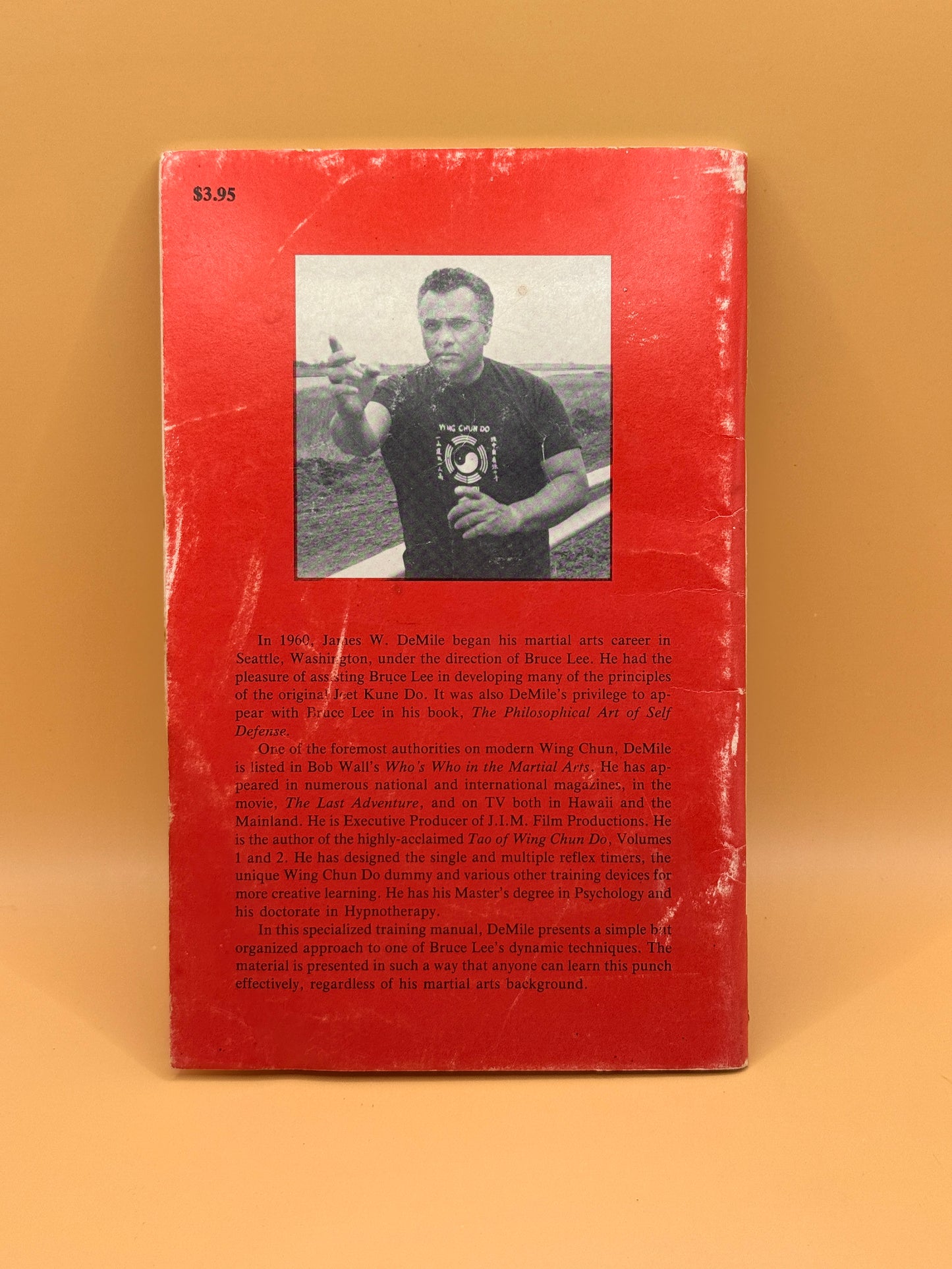 Bruce Lee's 1 and 3 Inch Power Punch by James W. DeMile