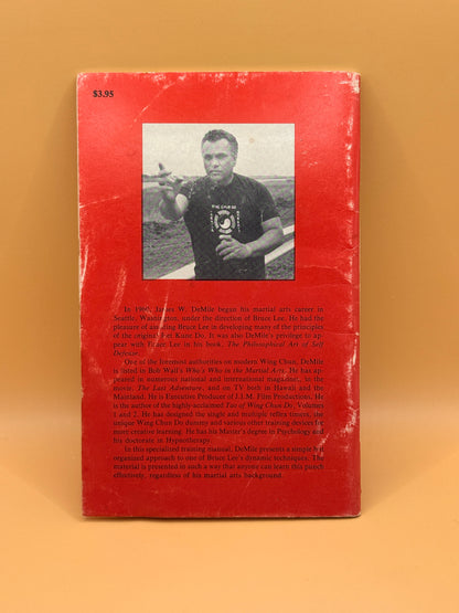 Bruce Lee's 1 and 3 Inch Power Punch by James W. DeMile