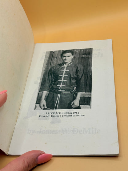Bruce Lee's 1 and 3 Inch Power Punch by James W. DeMile