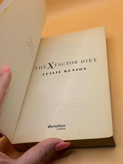 The X Factor Diet by Leslie Kenton