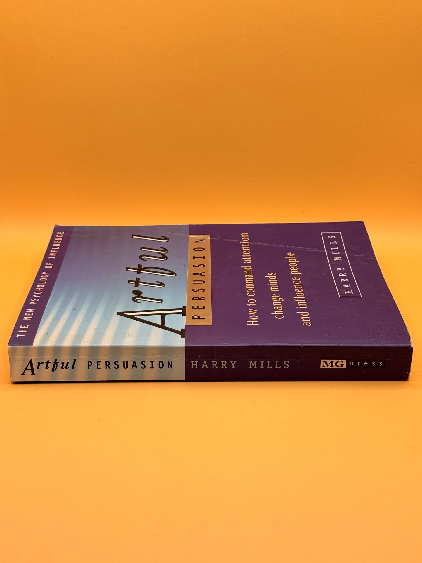Artful Persuasion by Harry Mills