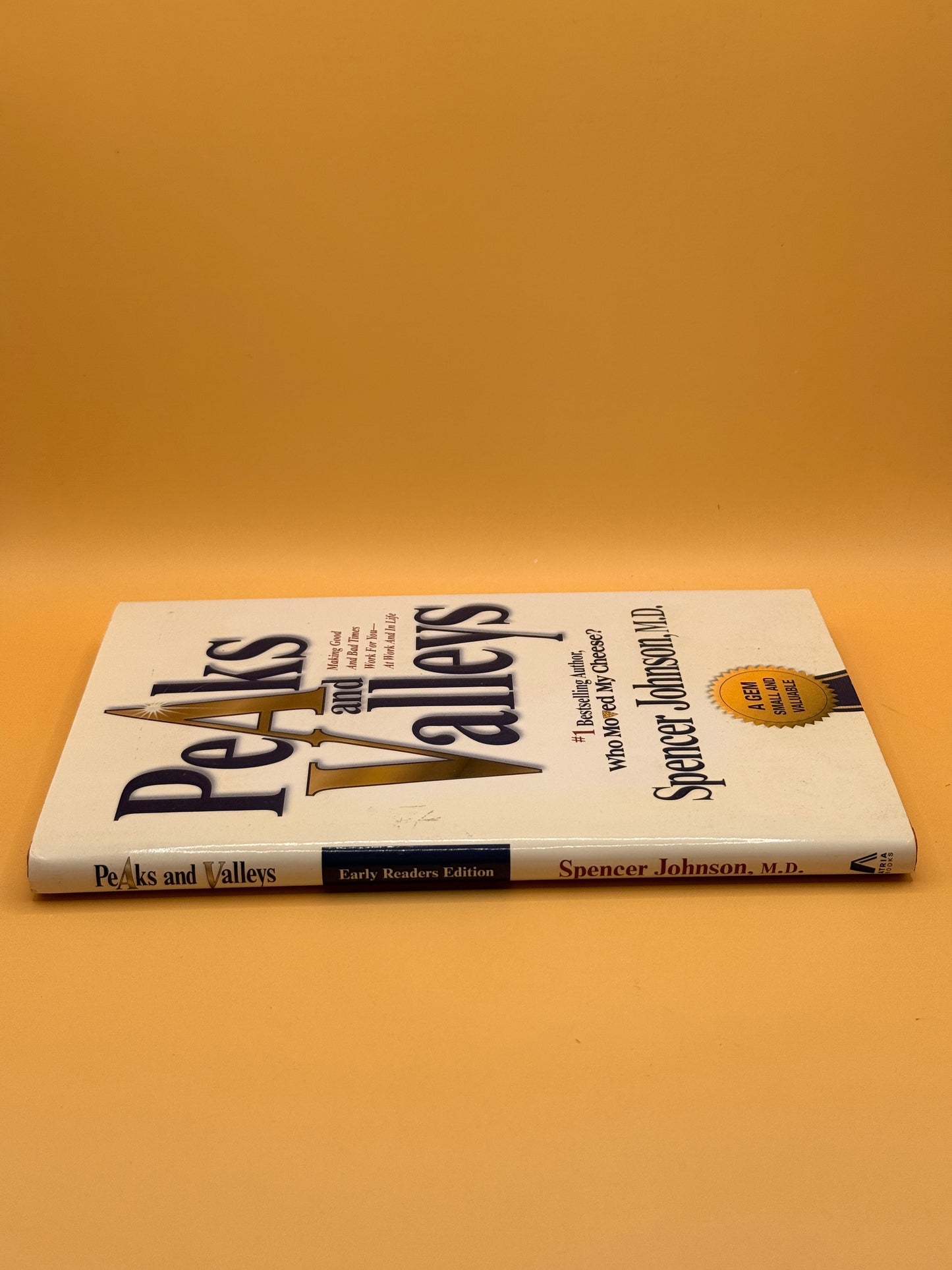 Peaks and Valleys by Spencer Johnson