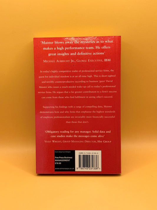 Practice What You Preach by David H. Maister