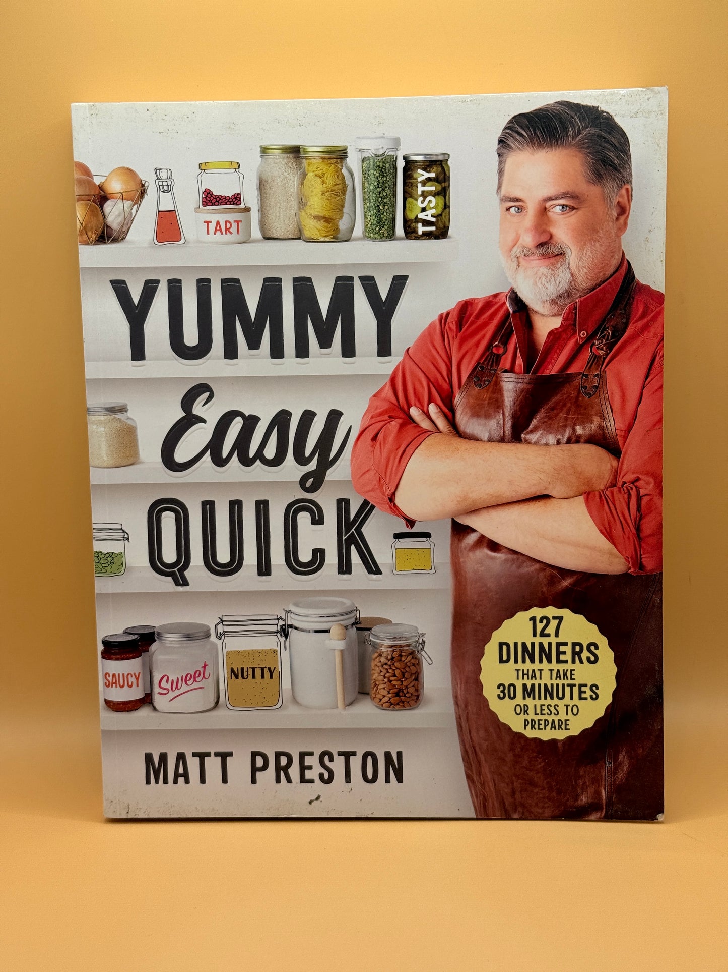 Yummy Easy Quick by Matt Preston