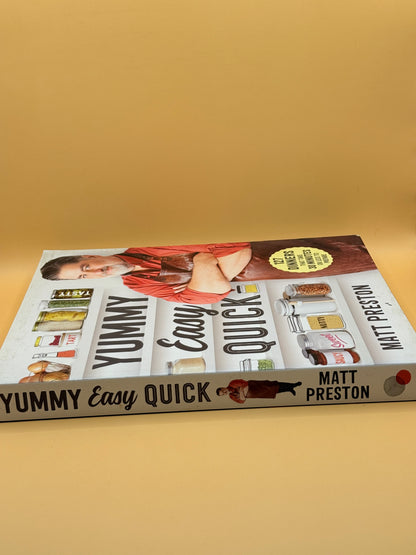 Yummy Easy Quick by Matt Preston