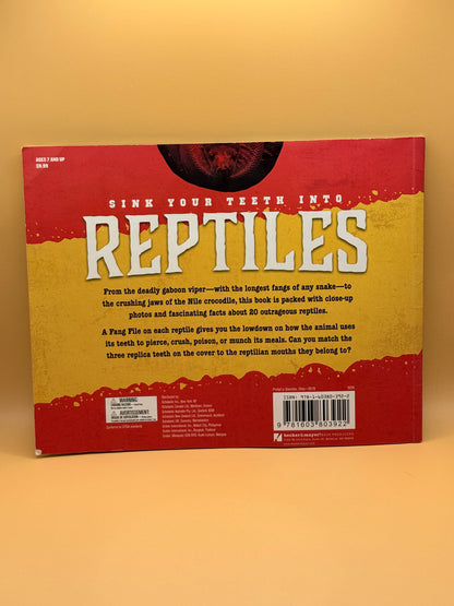 Sink Your Teeth Into Reptiles by L. J. Tracosas