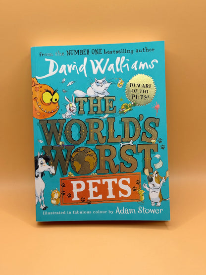 The World's Worst Pets by David Walliams