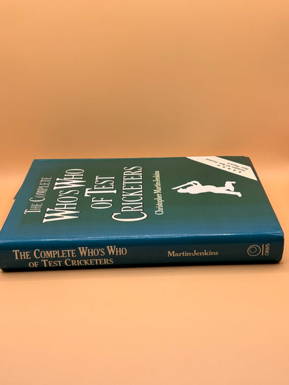 The Complete Who's Who of Test Cricketers by Christopher Martin-Jenkins