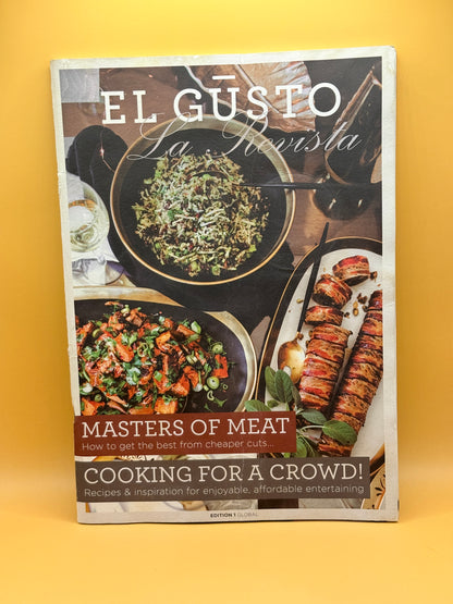 El Gusto – Masters of Meat, Cooking for a Crowd