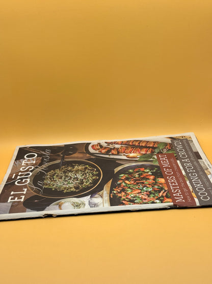 El Gusto – Masters of Meat, Cooking for a Crowd