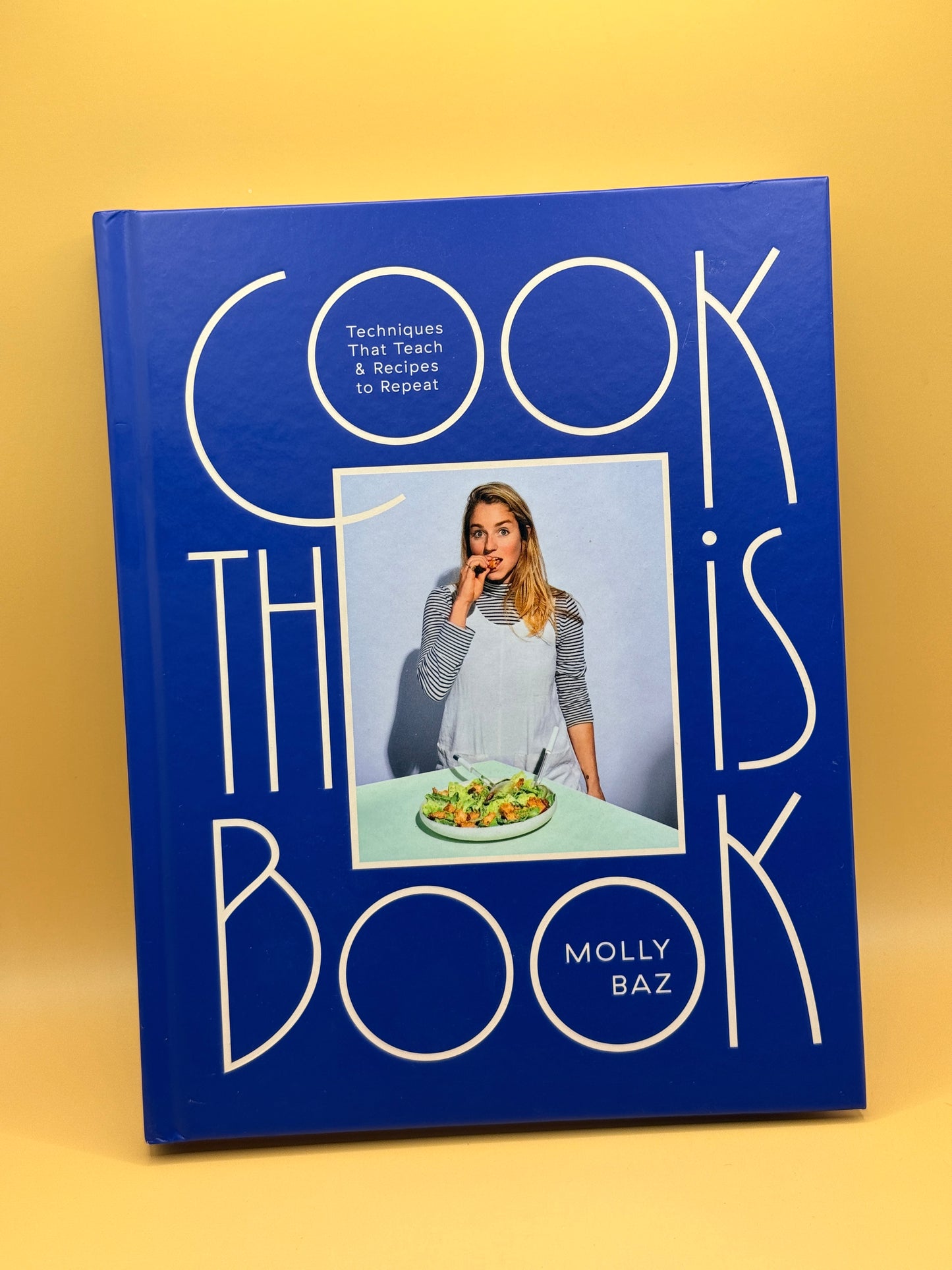 Cook This Book by Molly Baz