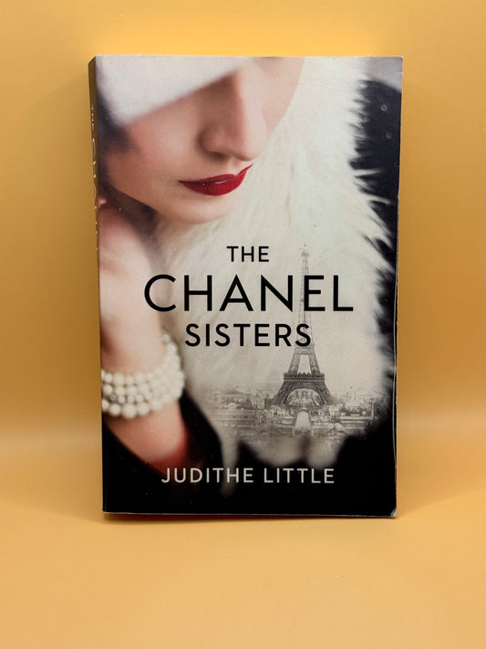 The Chanel Sisters by Judithe Little