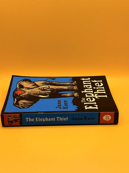 The Elephant Thief by Jane Kerr