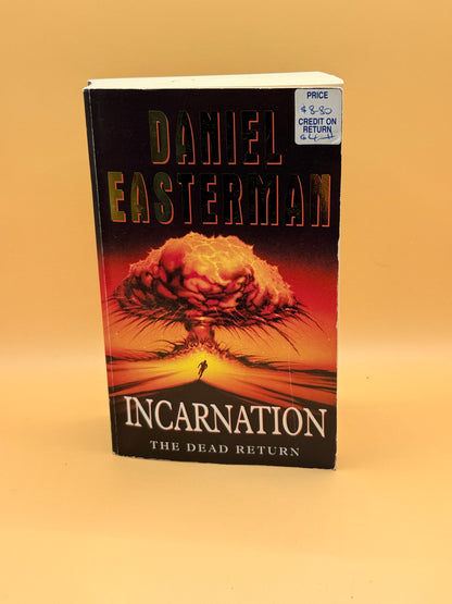 Incarnation: The Dead Return by Daniel Easterman