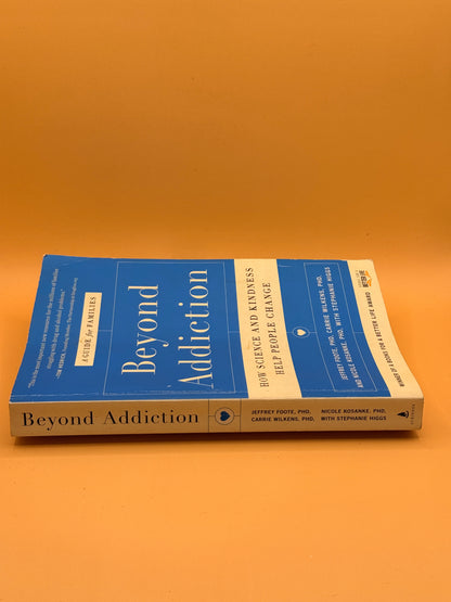 Beyond Addiction: How Science and Kindness Help People Change