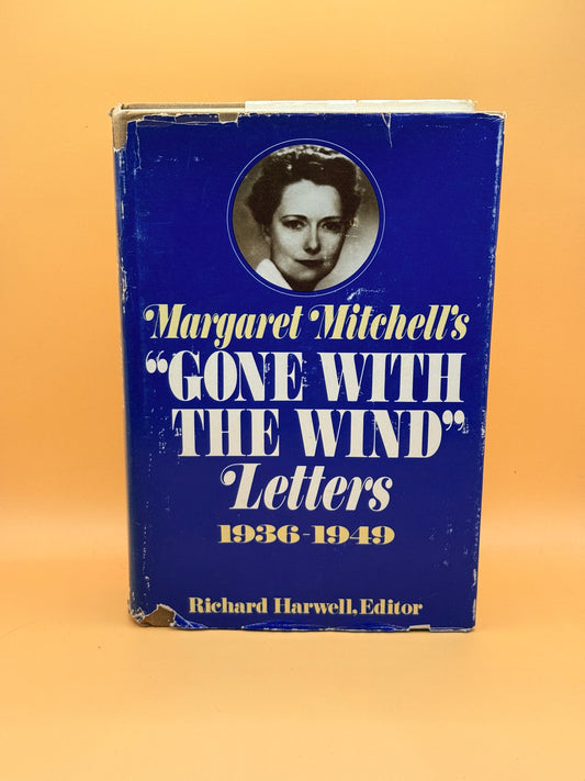 Margaret Mitchell's Gone with the Wind Letters 1936–1949 by Richard Harwell - Second Printing 1976