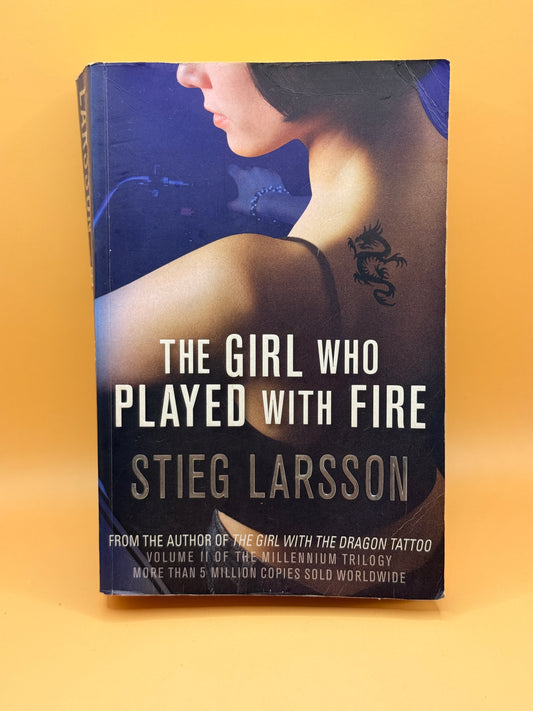 The Girl Who Played with Fire by Stieg Larsson