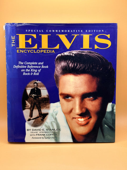 The Elvis Encyclopedia by David E. Stanley and Frank Coffey