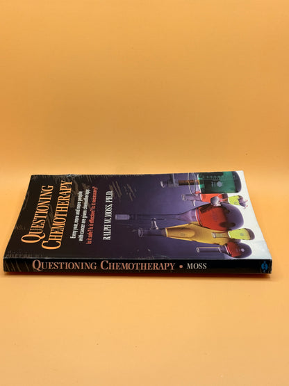 Questioning Chemotherapy by Ralph W. Moss