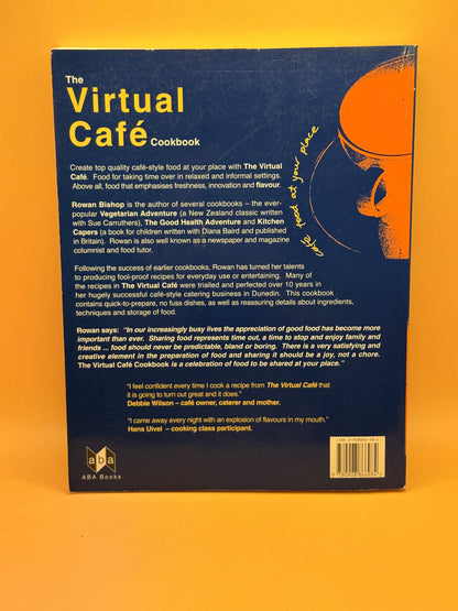 The Virtual Café Cookbook by Rowan Bishop