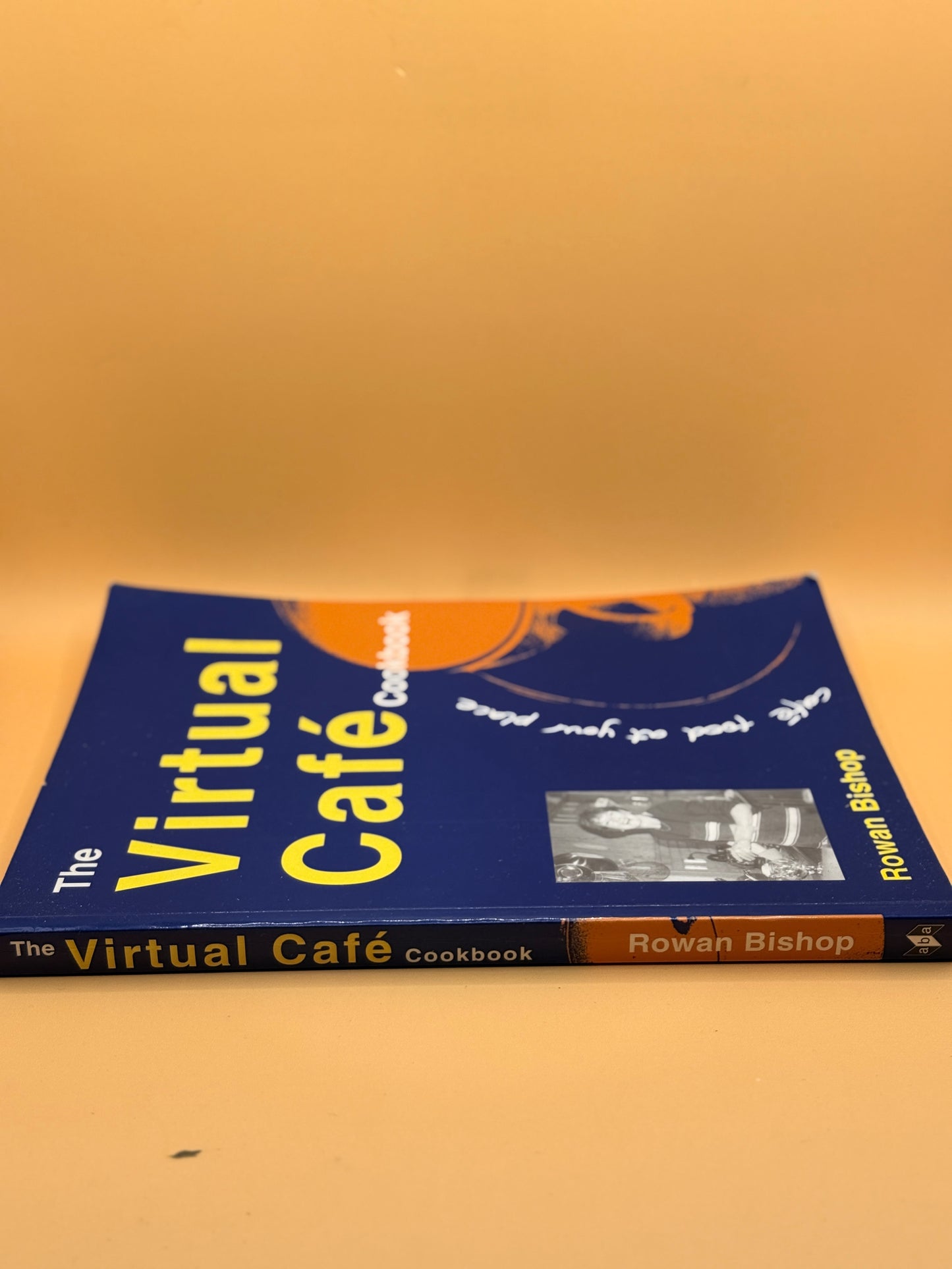 The Virtual Café Cookbook by Rowan Bishop