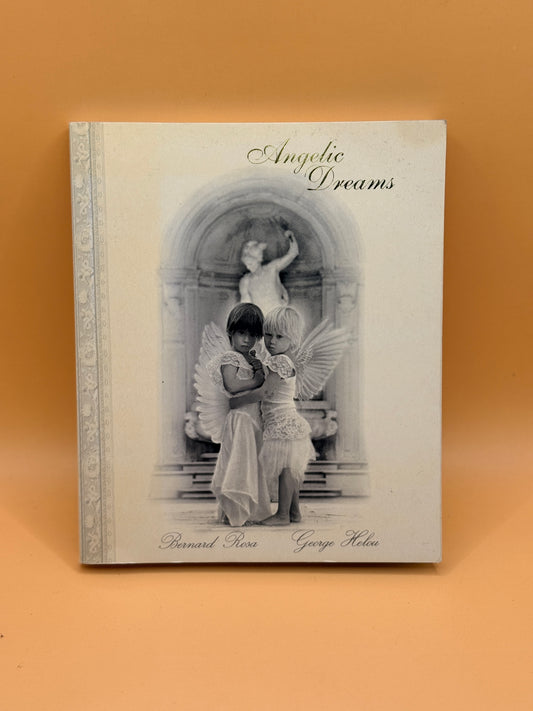 Angelic Dreams by Bernard Rosa and George Helou