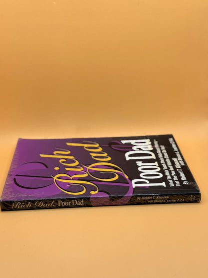 Rich Dad Poor Dad by Robert T. Kiyosaki and Sharon L. Lechter