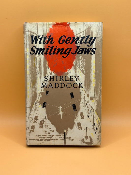 With Gently Smiling Jaws by Shirley Maddock (1963)