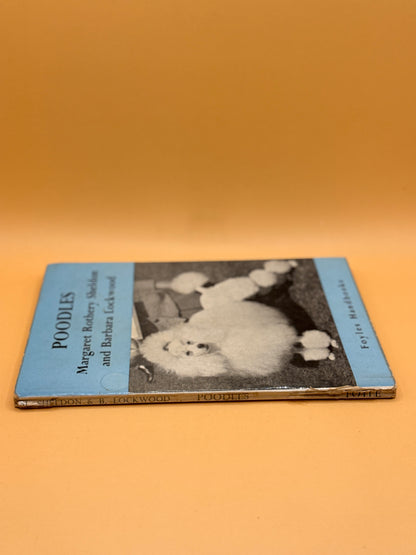 Vintage Foyles Handbook: Poodles by Margaret Rothery Sheldon and Barbara Lockwood (1957)