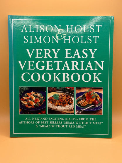 Very Easy Vegetarian Cookbook by Alison Holst and Simon Holst