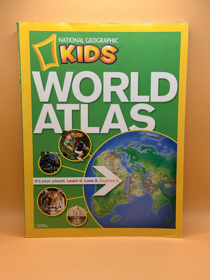 National Geographic Kids World Atlas by National Geographic Kids