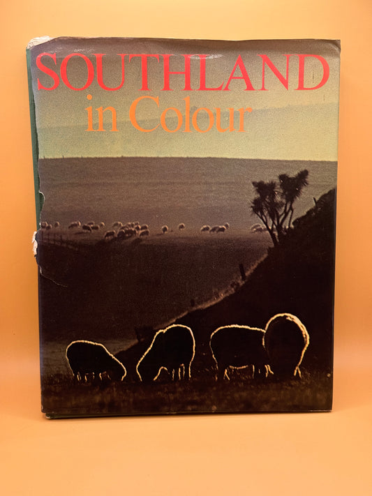 Southland in Colour by Arnold S. Miller