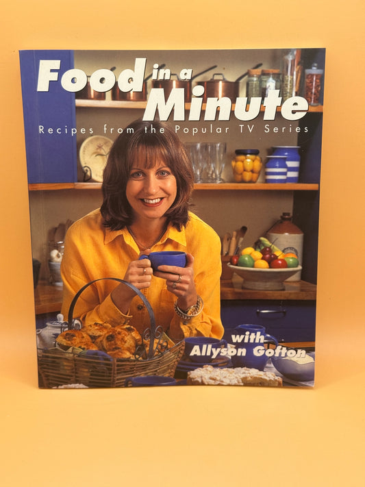 Food in a Minute by Allyson Gofton