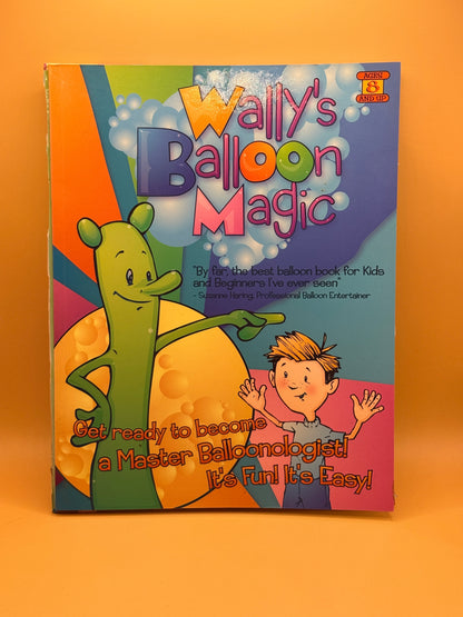 Wally's Balloon Magic by Wally's Balloon Magic