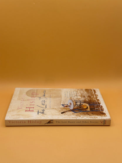 The Last Dance and Other Stories by Victoria Hislop