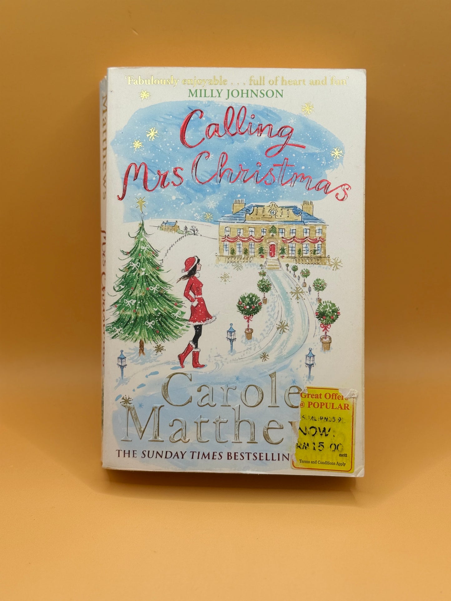 Calling Mrs Christmas by Carole Matthews