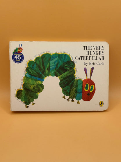The Very Hungry Caterpillar by Eric Carle